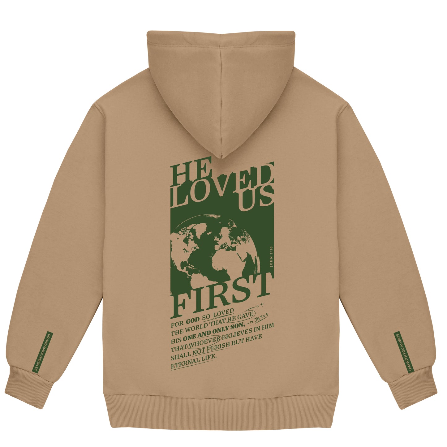 "He Loved Us First" Fleece Hoodie