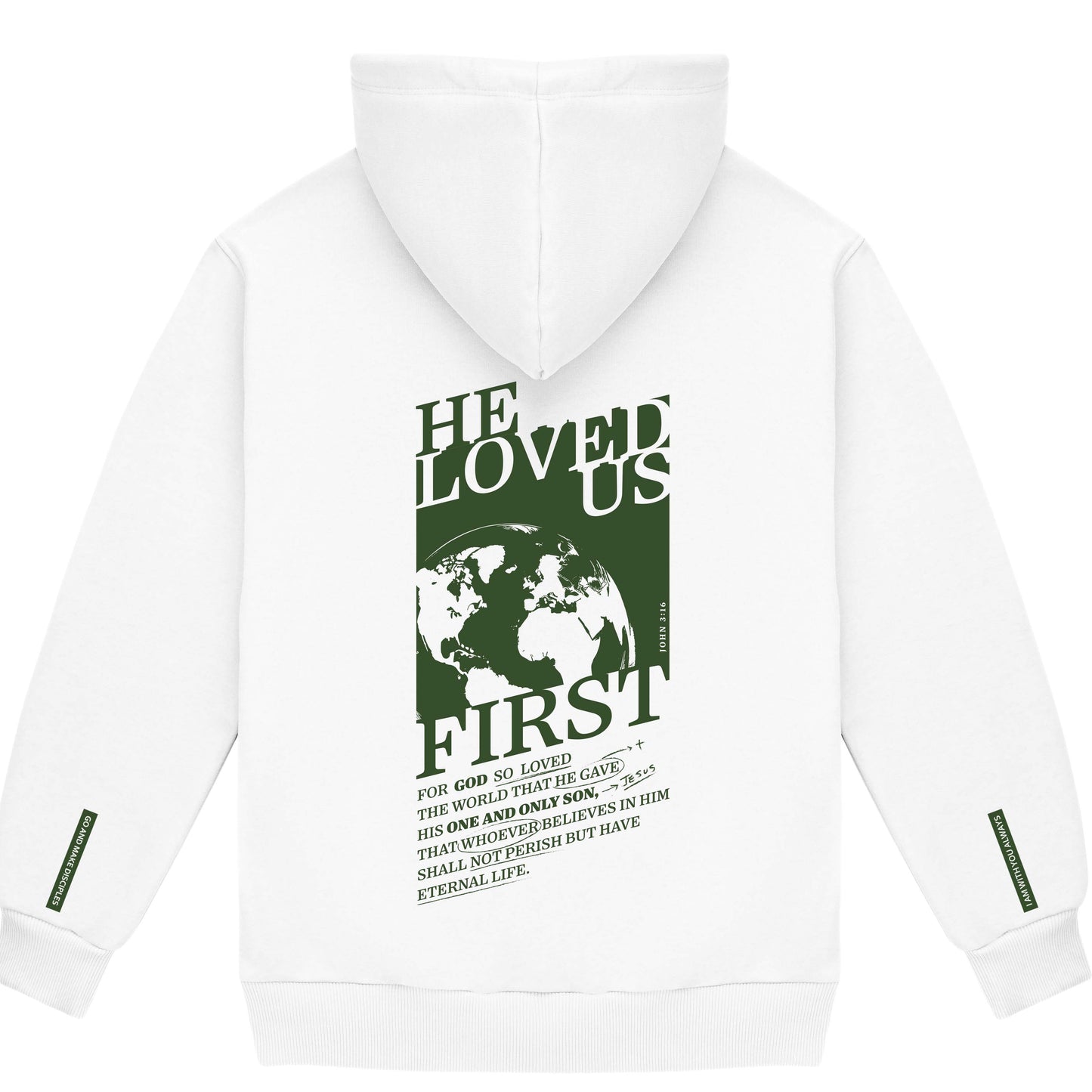 "He Loved Us First" Fleece Hoodie